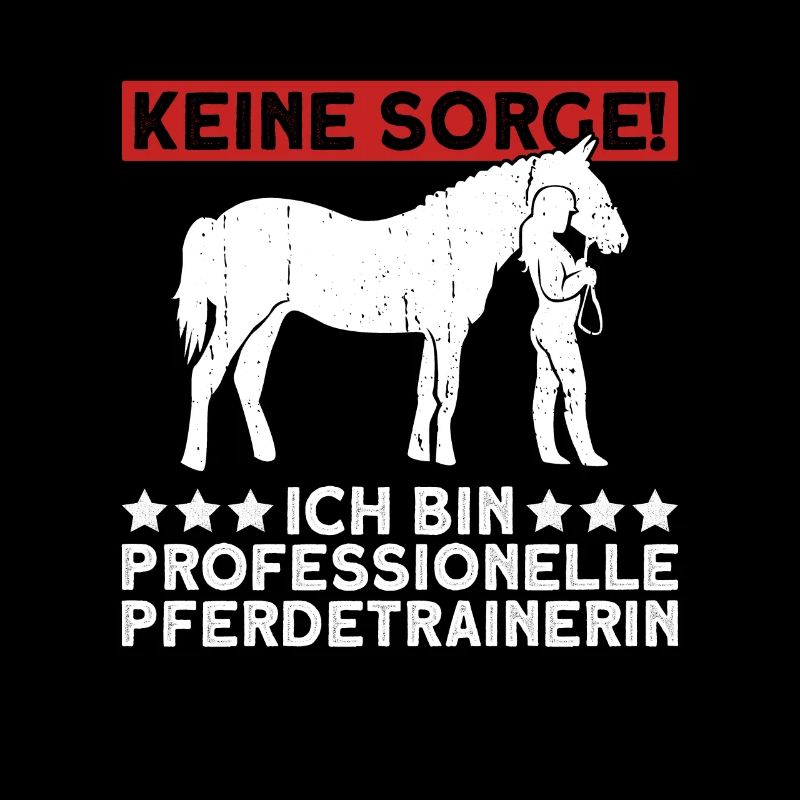 Keine Sorge! Ich Bin Professionelle