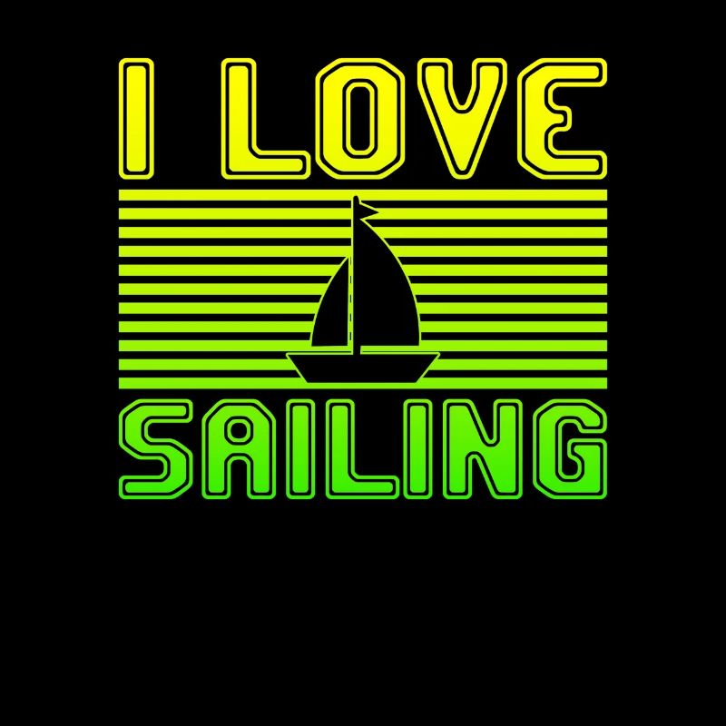 I love sailing