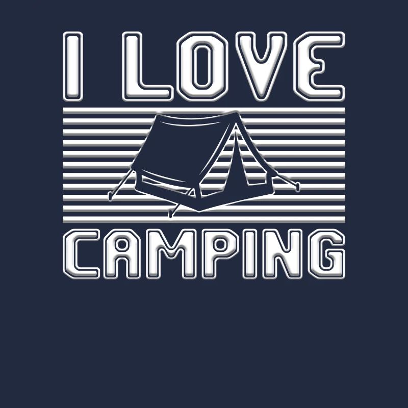 I love camping