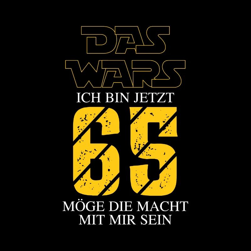 Das wars Ich bin jetzt 65
