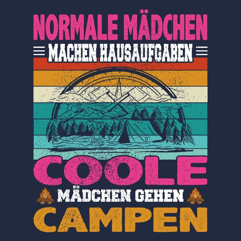 Camping Spruch Normale Mädchen Hausaufgaben coole