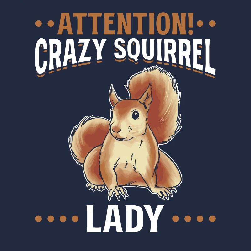Eichhörnchen Crazy Squirrel Lady Eichhörnchen
