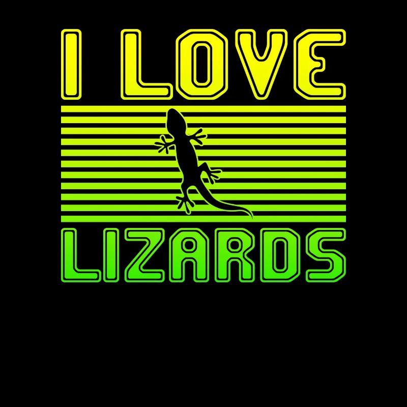 I love lizards