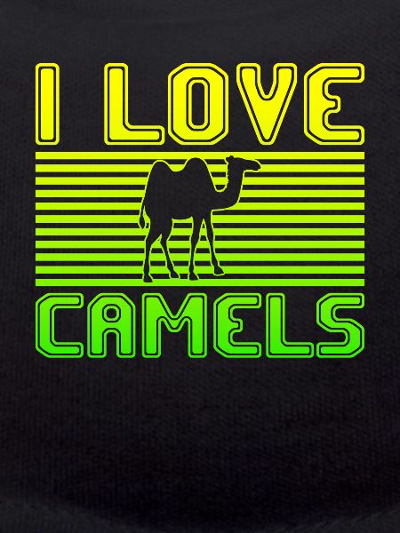 I love camels