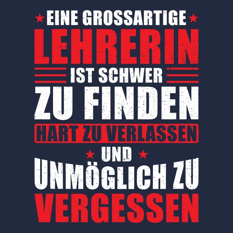 Lehrerin Abschied Spruch Eine großartige Lehrerin