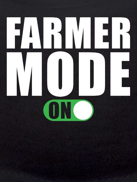 Farmer Mode On