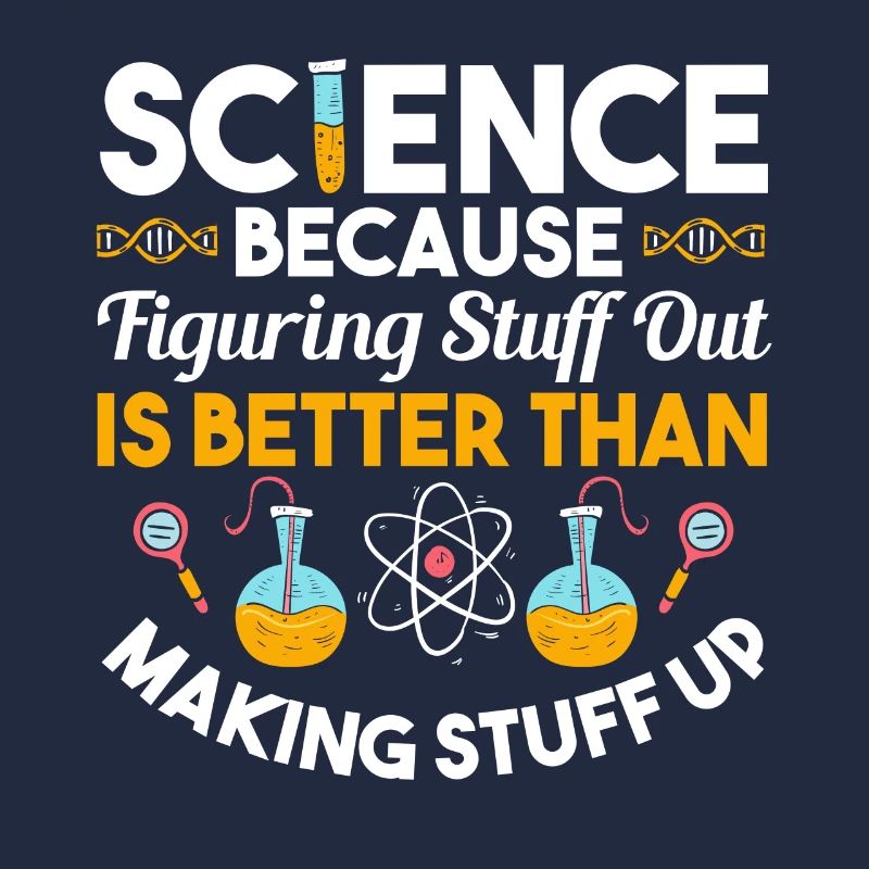 Science Because The Funny Geek Tribe