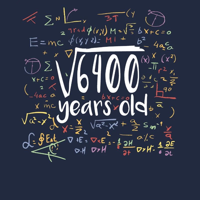 Racine carrée de 6400 math nerd 80e anniversaire