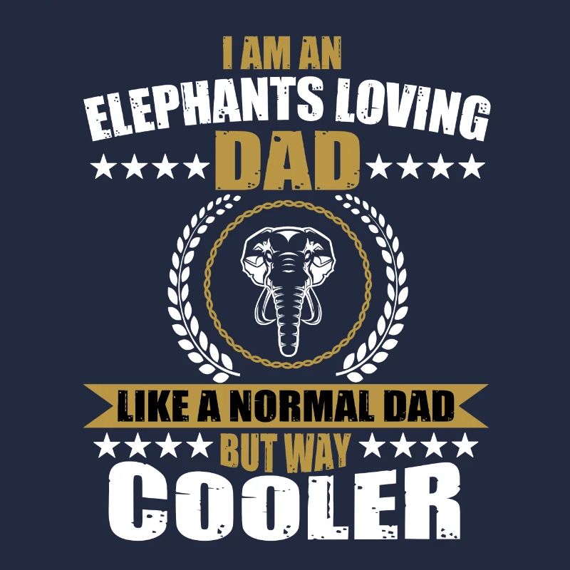 Funny Elephant Dad