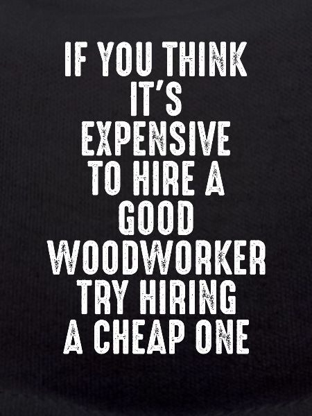 A Good Carpenter