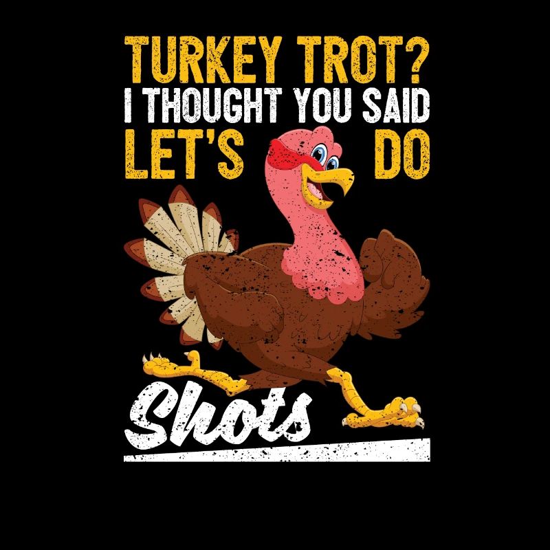 Turkey Trot Funny Thanksgiving 5k Race Run Dinner