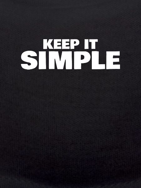 Keep it simple saying