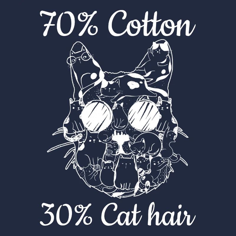 Propriétaire de chat Funny Cats - 70% Coton 30% CatHaa