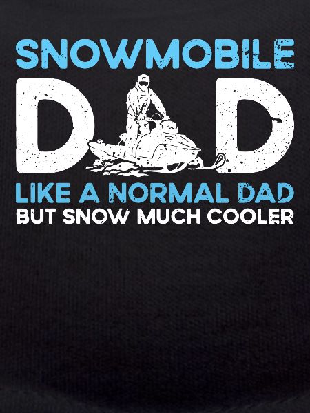 Snowmobile driver saying