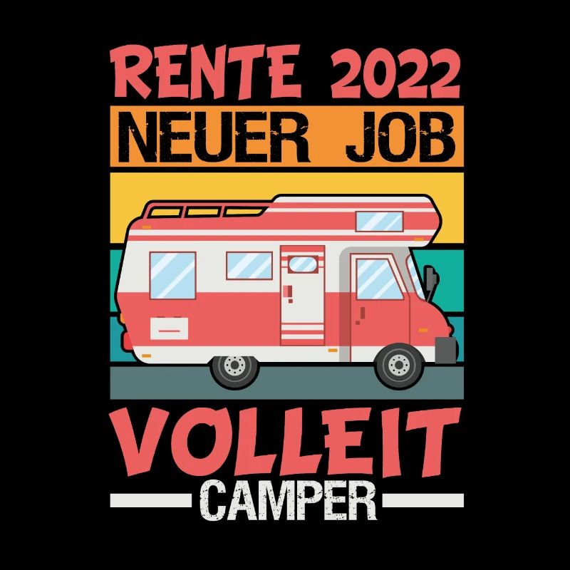 Rente 2022 Renteneintritt Camping Camper