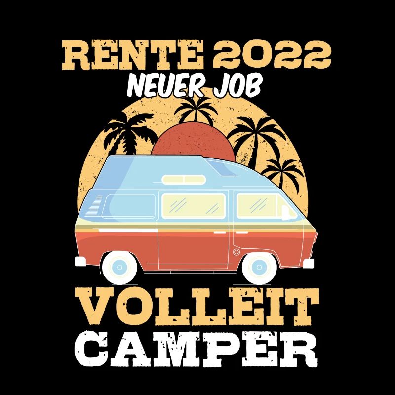 Rente 2022 Renteneintritt Camping Camper