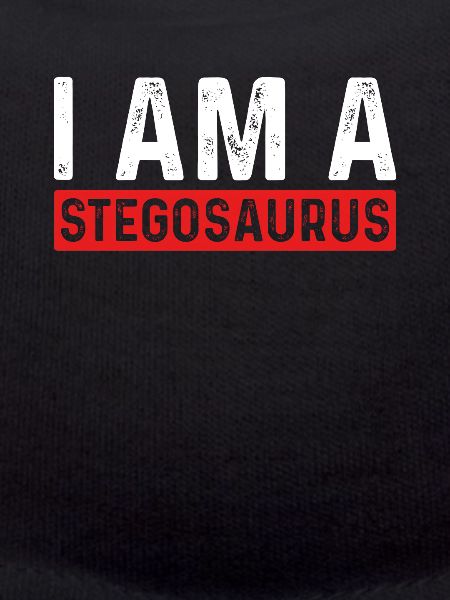 I'm a Stegosaurus