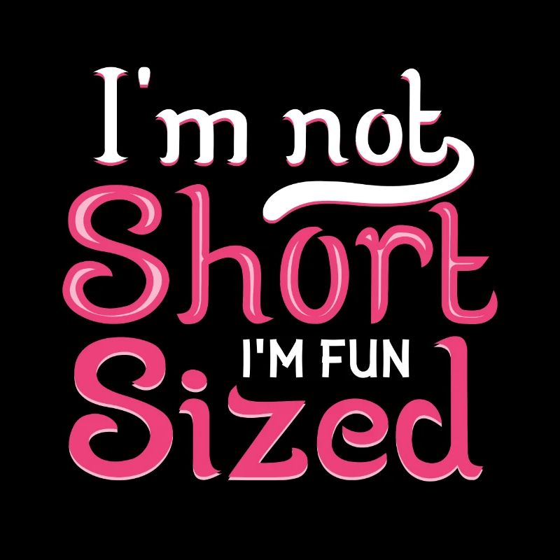 I'm not small, I have fun in size