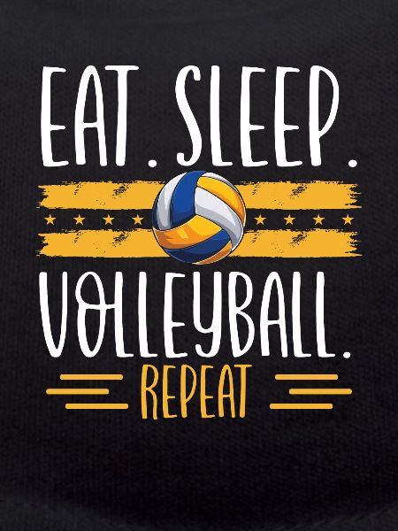 Eat sleep volleyball repeat