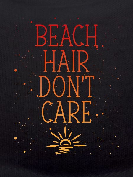 Hair doesn't care