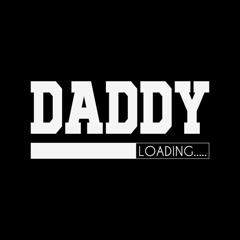 Daddy Loading