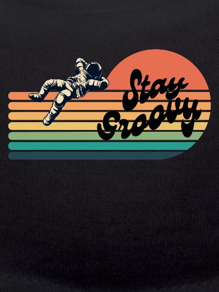Stay Groovy -Retro Astronaut