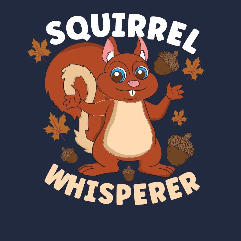 Funny Squirrel Fan Squirrel Lover Chipmunk Addict
