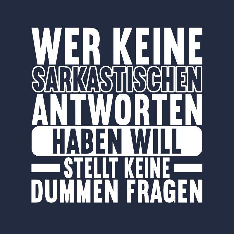 Lustige Sprüche Sarkasmus