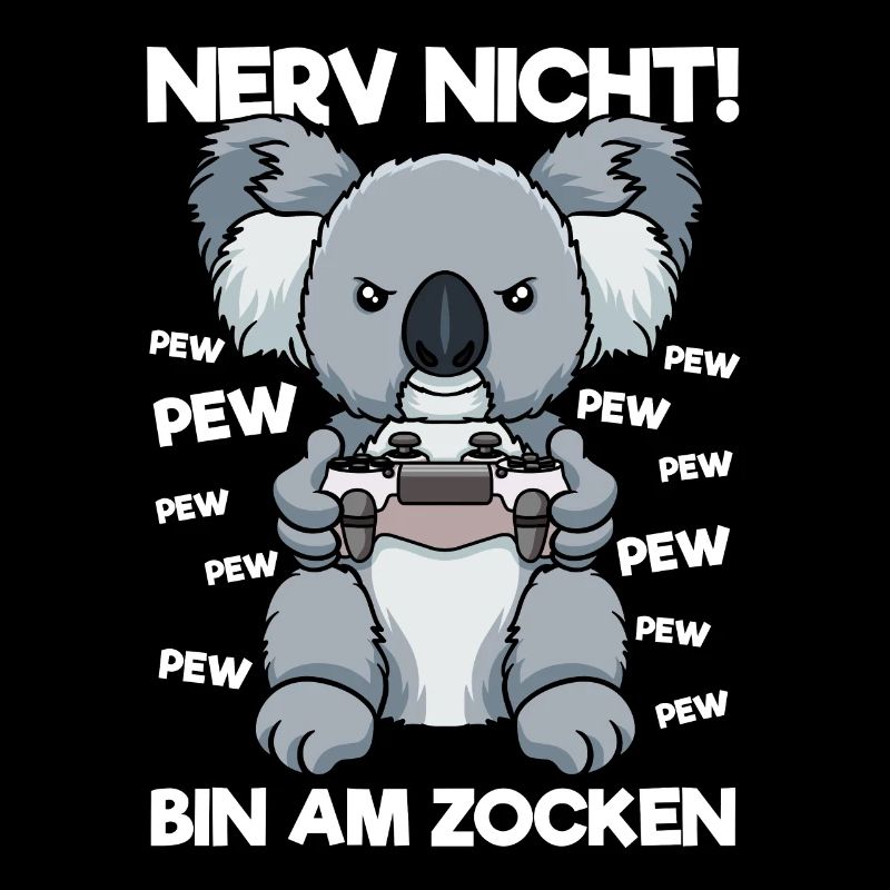 Nerv nicht bin am Zocken Gaming Koala