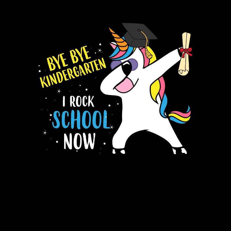 Bye Bye Kindergarten I Rock School Now Unicorn