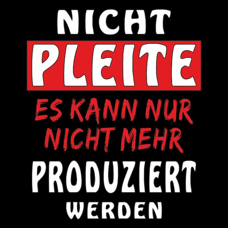 NICHT PLEITE
