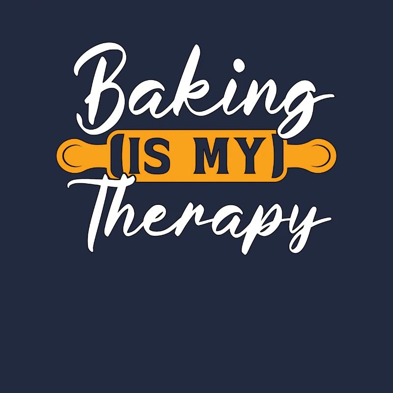 Baker Baking Is My Therapy Bakery Chef Cake Bake