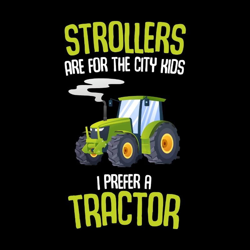 I prefer a tractor farmer