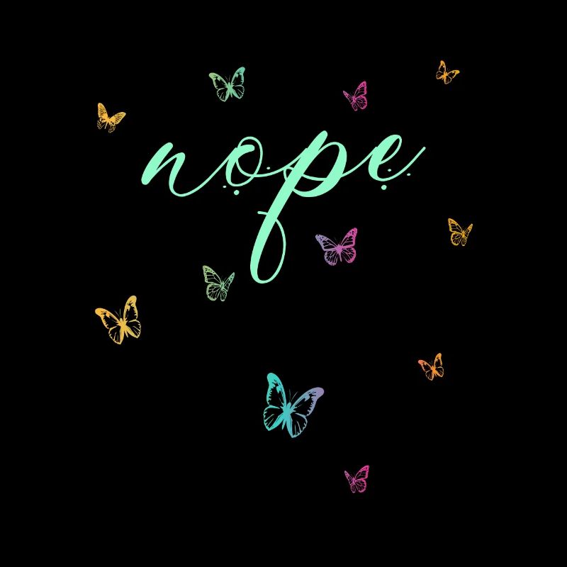 Nope - Dites simplement non!
