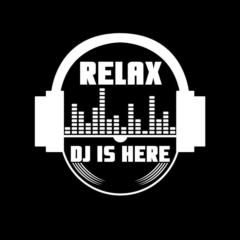 Relax the DJ is here