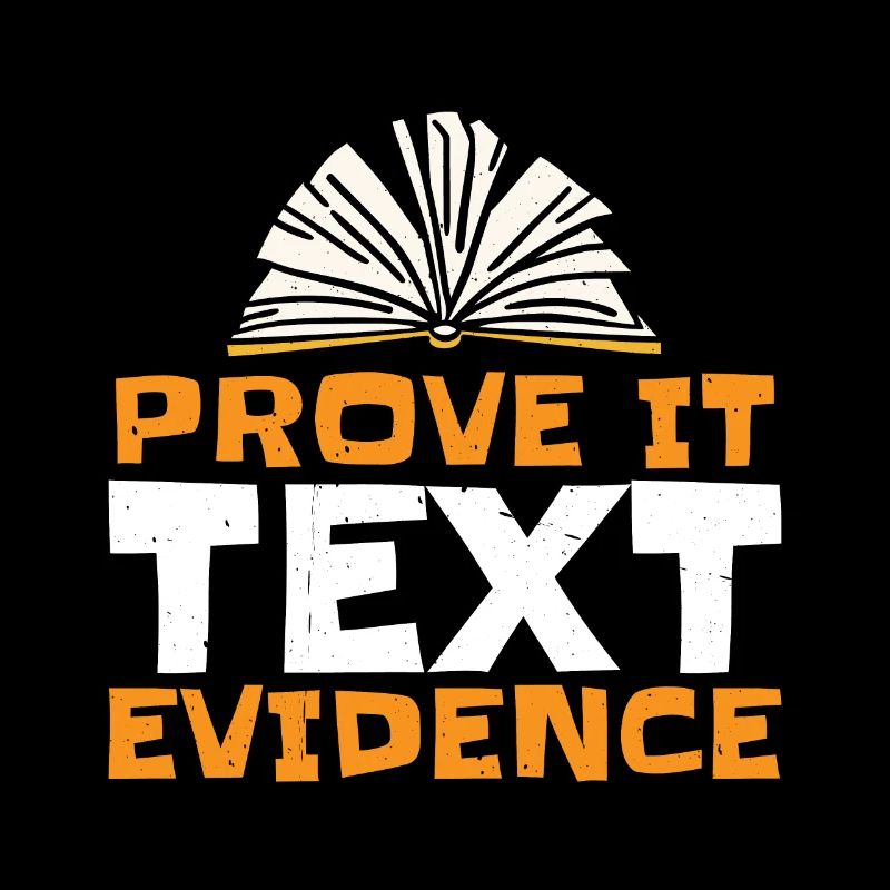Prove It, Text Evidence 26
