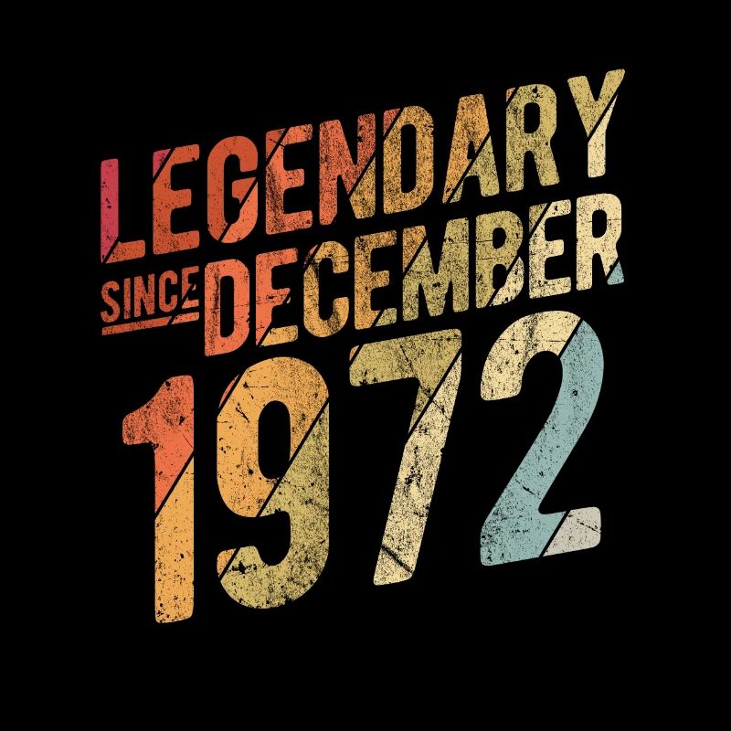 50th Birthday Gift Legendary Since December 1972 5