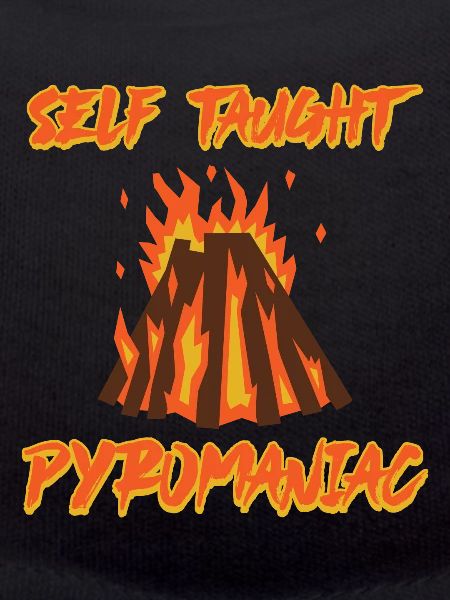 Pyromane autodidacte 9