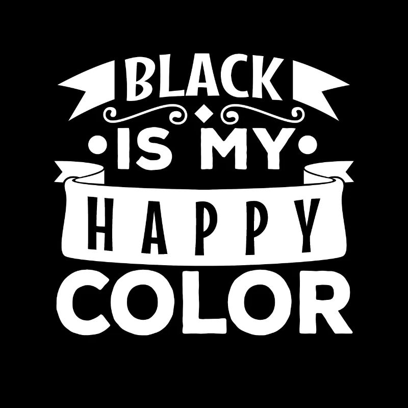 Le noir est ma couleur heureuse, le noir foncé
