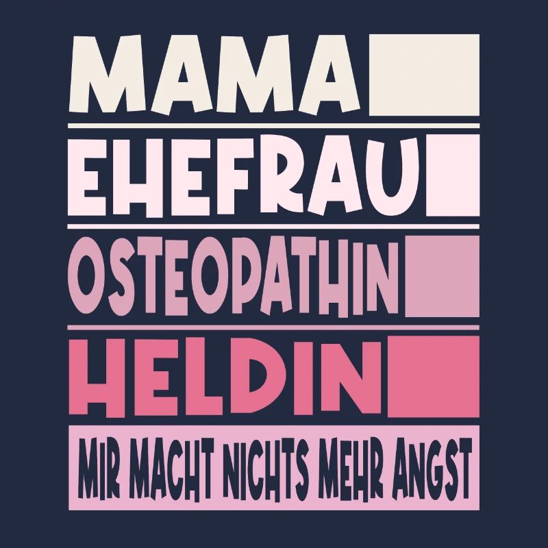 Osteopathin Mama Ehefrau Heldin