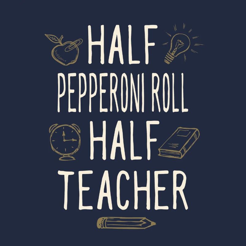 Moitié Pepperoni Roll Moitié Professeur drôle