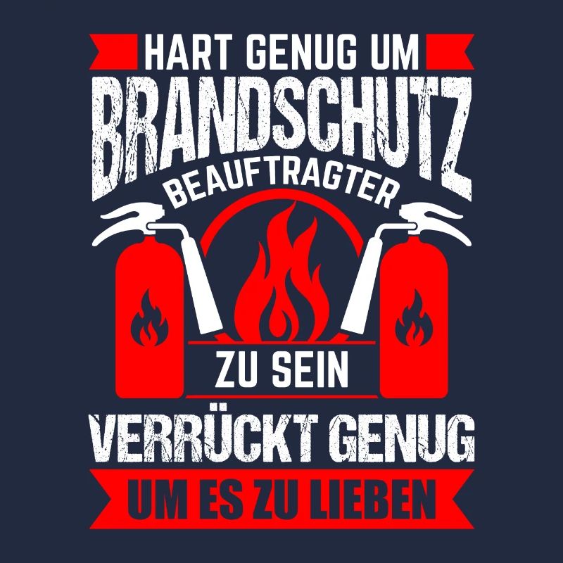 Hart genug um Brandschutzbeauftragter zu sein