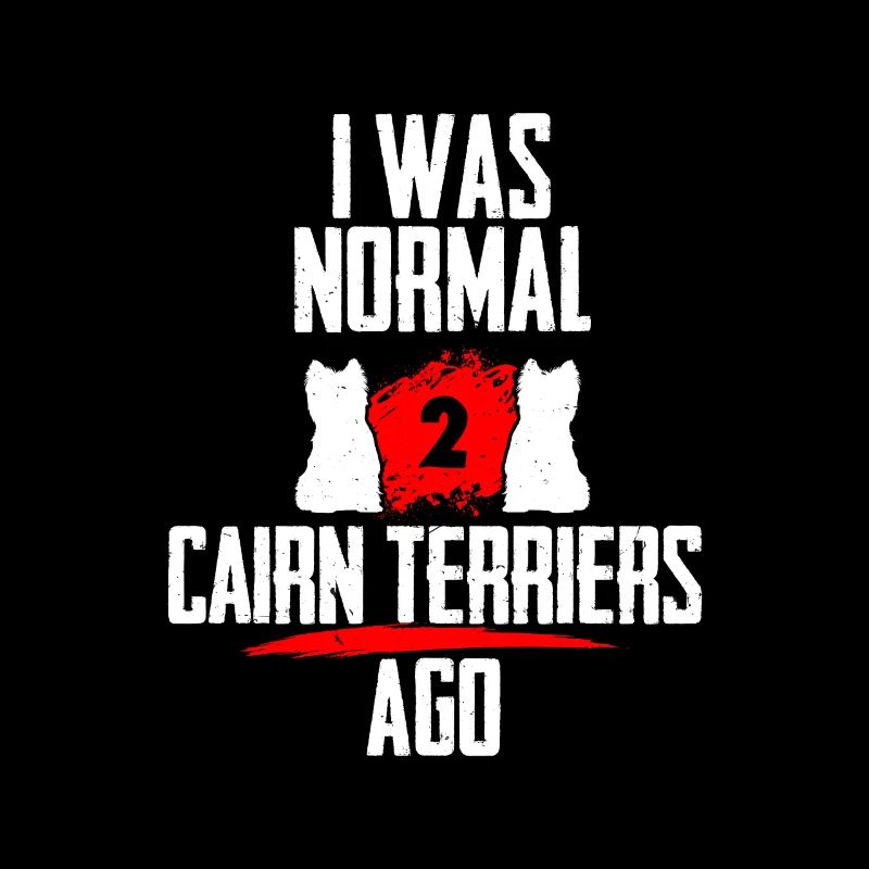 Ich war normal 2 Cairn Terriers voher
