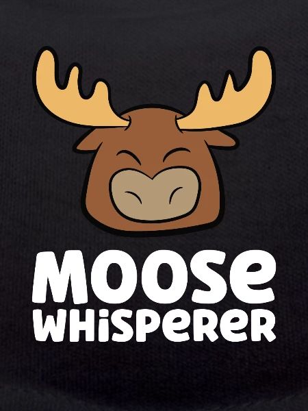 Moose Whisperer