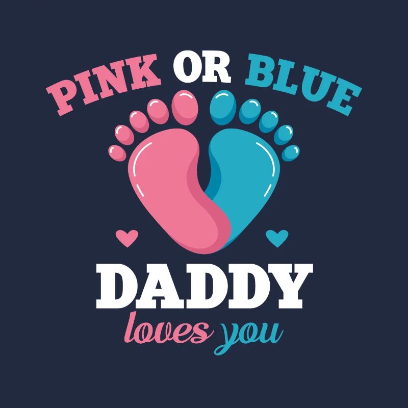 Pink Oder Blue Daddy Liebt Dich Vater Geschlecht