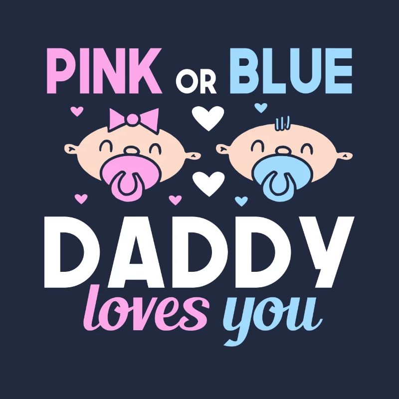 Pink Oder Blue Daddy Liebt Dich Vater Geschlecht