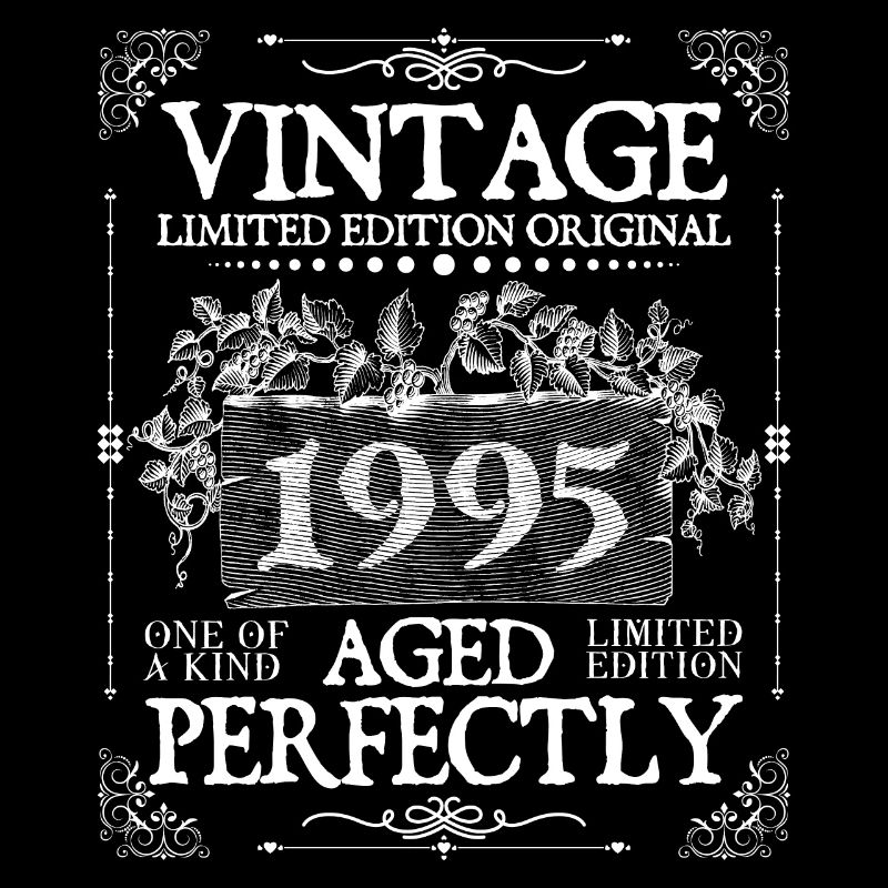 1995 | Vintage Perfectly seit 1995 Geburtstag