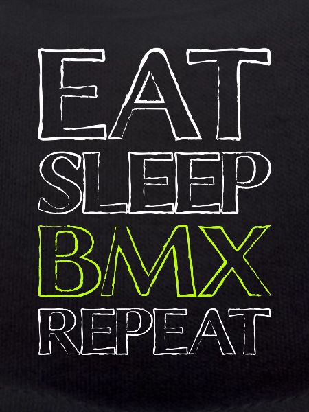 Eating Sleep Bmx
