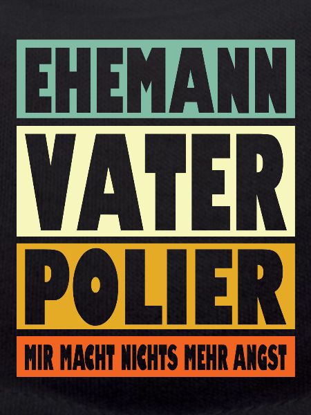 Polier Vater Ehemann Held