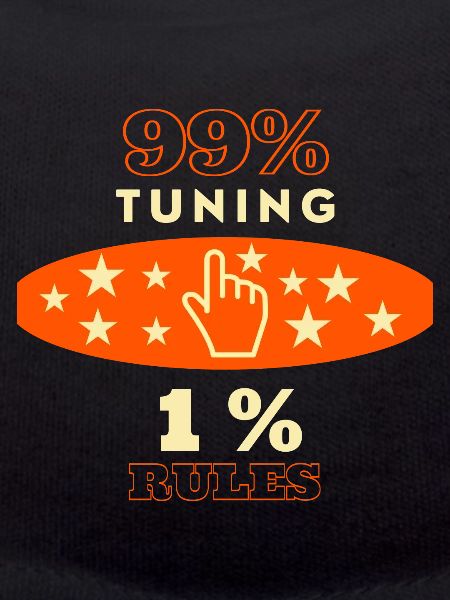 99% Tuning 1% Rules